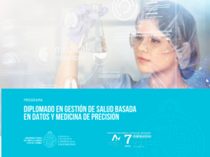 Diplomado en Gestión de Salud basada en Datos y Medicina de Precisión