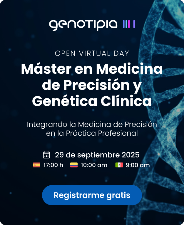 Virtual Open Day | Máster Medicina de Precisión y Genética Clínica